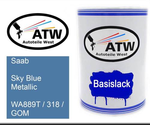 Saab, Sky Blue Metallic, WA889T / 318 / GOM: 500ml Lackdose, von ATW Autoteile West.